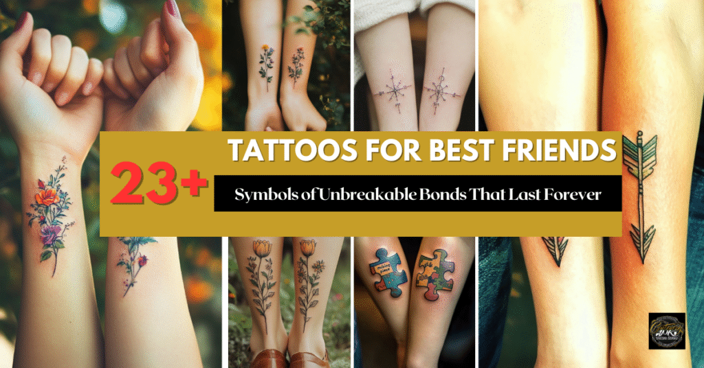 tattoos for Best Friends