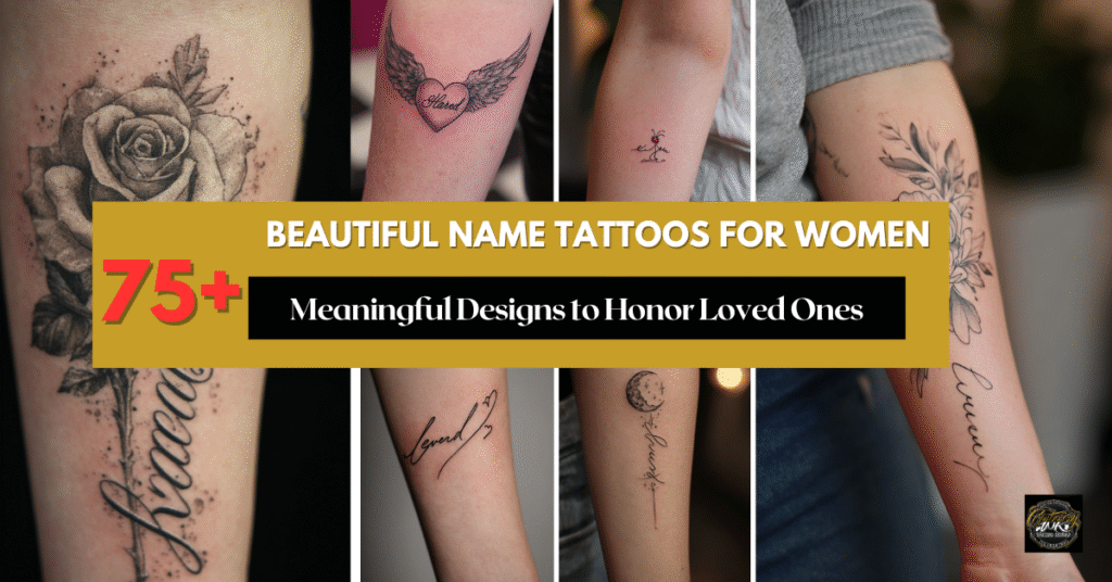 Name Tattoos for Women